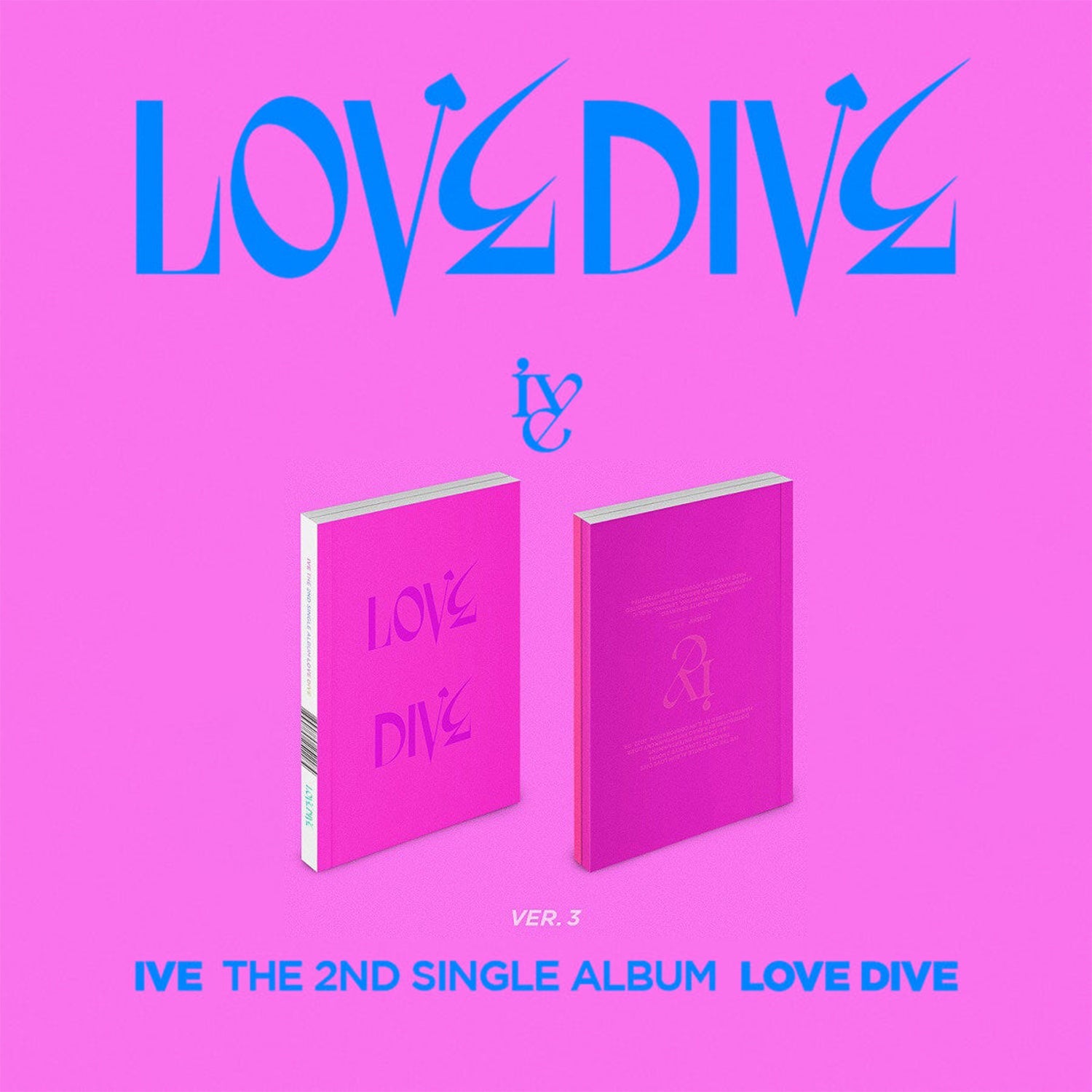 IVE 2ND SINGLE ALBUM 'LOVE DIVE' VERSION 3 COVER