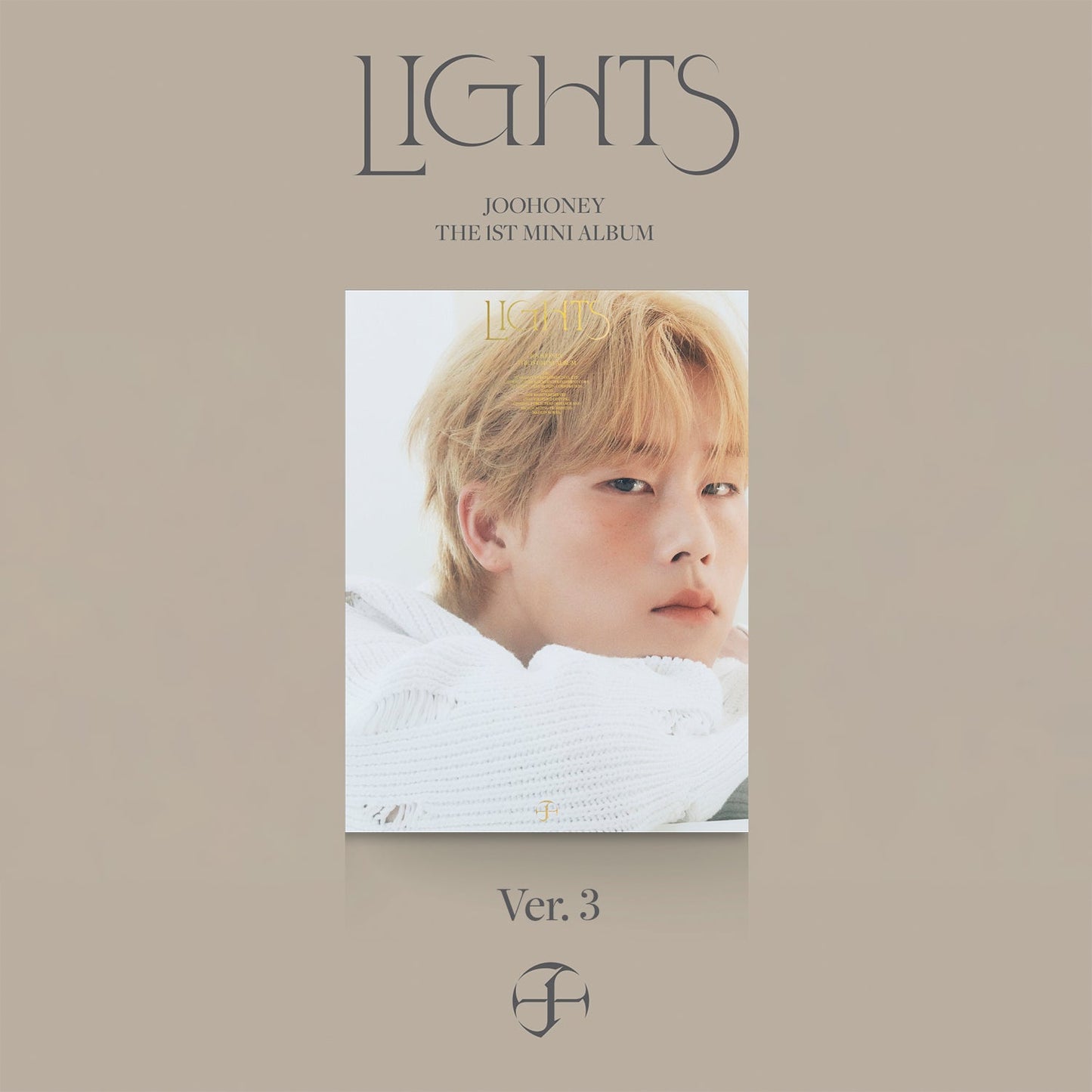 JOOHONEY 1ST MINI ALBUM 'LIGHTS' VERSION 3 COVER