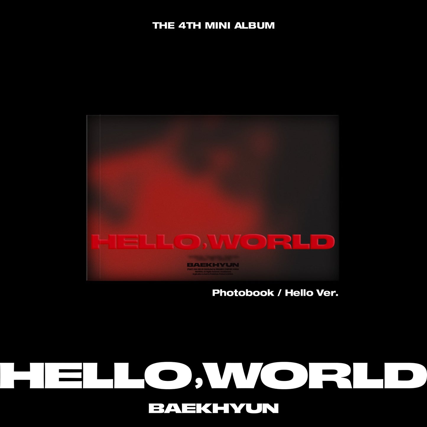 BAEKHYUN 4TH MINI ALBUM 'HELLO, WORLD' (PHOTOBOOK) HELLO VERSION COVER