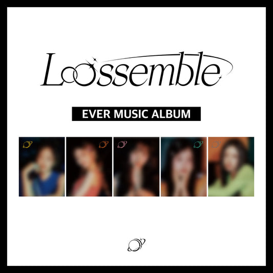 LOOSSEMBLE 1ST MINI ALBUM 'LOOSSEMBLE' (EVER MUSIC) COVER