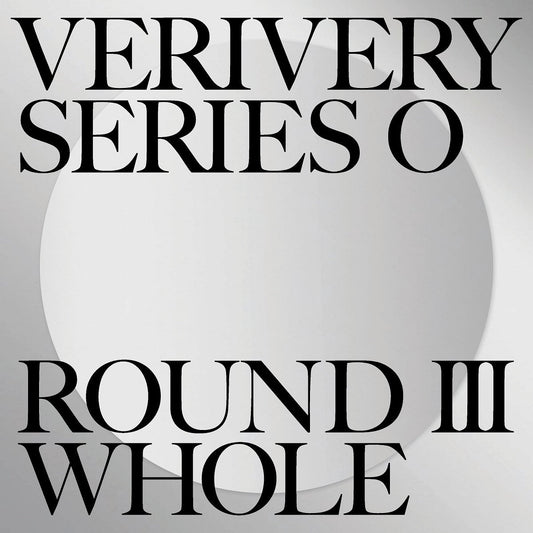 VERIVERY 1ST ALBUM 'VERIVERY SERIES 'O' (ROUND 3:WHOLE)' B VERSION COVER