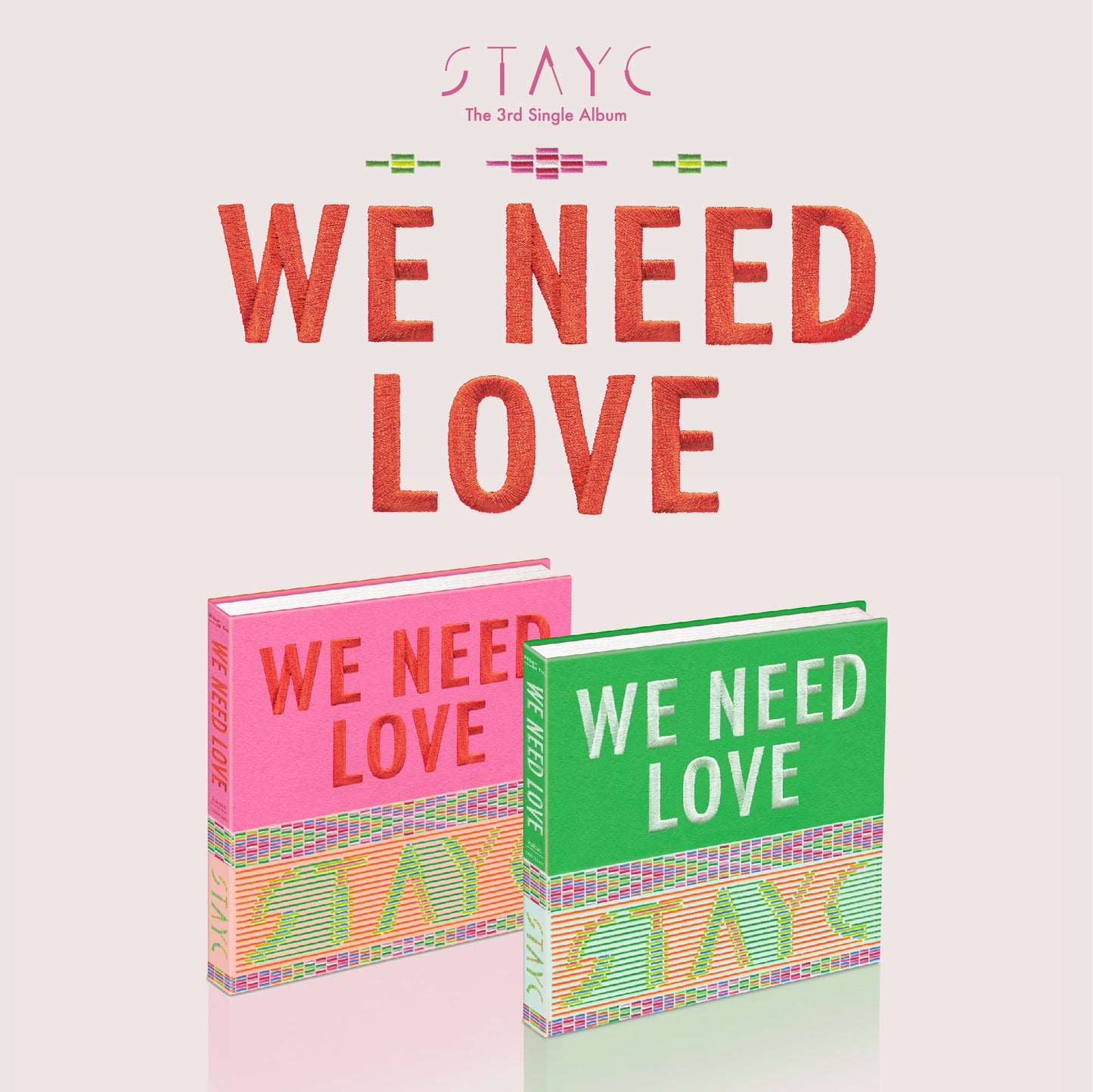 STAYC 3RD SINGLE ALBUM 'WE NEED LOVE' COVER