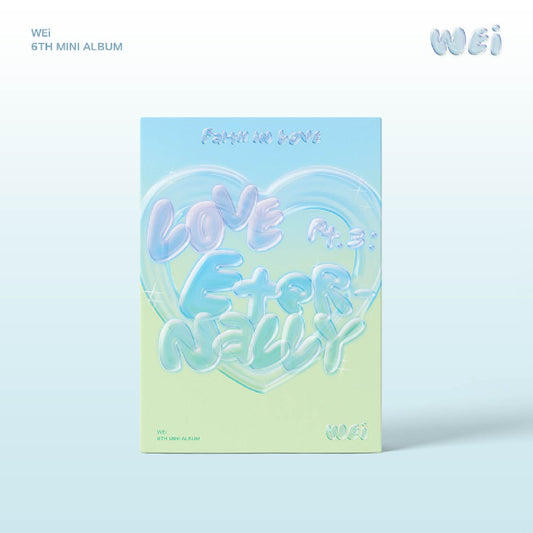 WEI 6TH EP ALBUM 'LOVE PT.3 : ETERNALLY' FAITH IN LOVE VERSION COVER