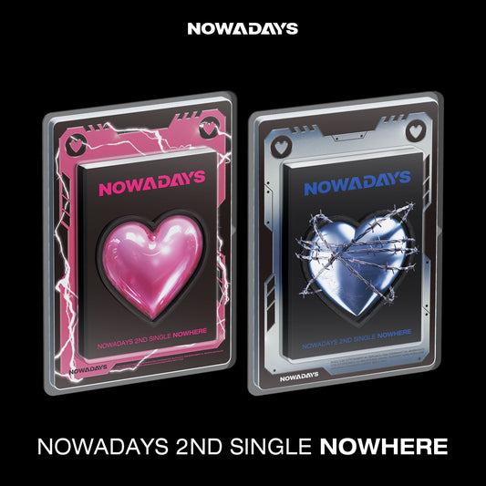 NOWADAYS 2ND SINGLE ALBUM 'NOWHERE' SET COVER