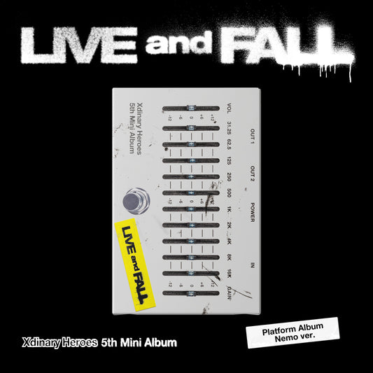 XDINARY HEROES 5TH MINI ALBUM 'LIVE AND FALL' (PLATFORM NEMO) LIVE VERSION COVER