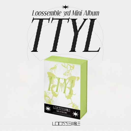 LOOSSEMBLE 3RD MINI ALBUM 'TTYL' LOVE VERSION COVER