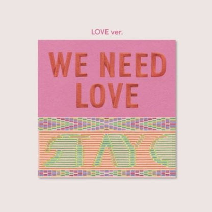 STAYC 3RD SINGLE ALBUM 'WE NEED LOVE'  LOVE VERSION COVER