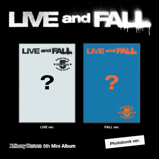 XDINARY HEROES 5TH MINI ALBUM 'LIVE AND FALL' COVER