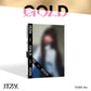 ITZY ALBUM 'GOLD' (DIGIPACK) YUNA VERSION COVER