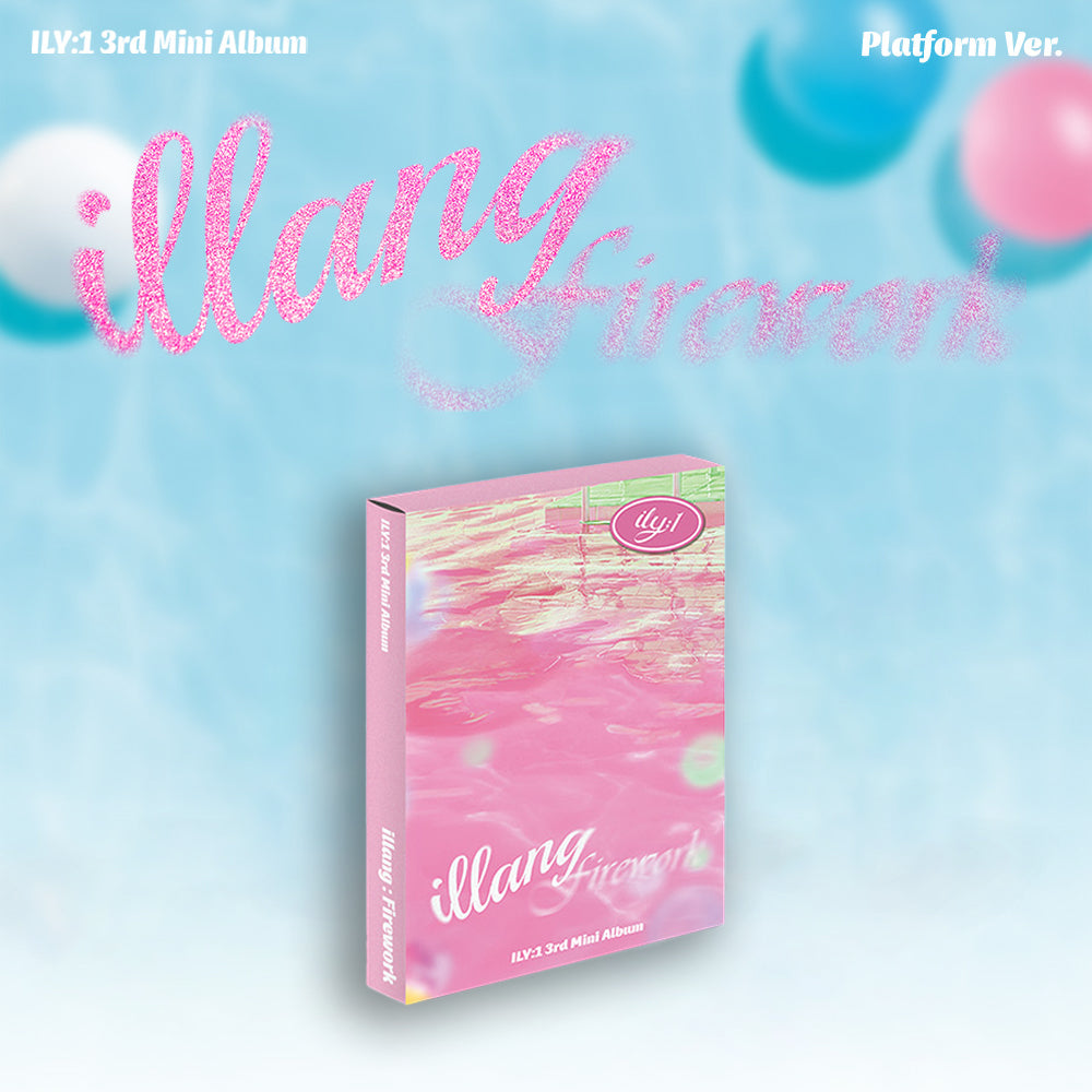 ILY:1 3RD MINI ALBUM 'ILLANG:FIREWORK' (PLATFORM NEMO) ILLANG VERSION COVER