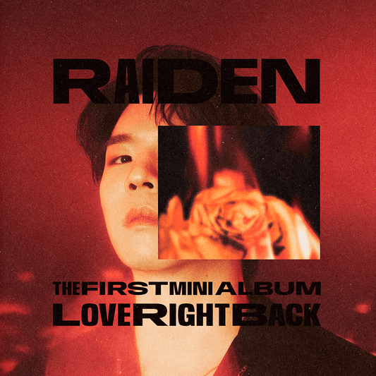 RAIDEN 1ST MINI ALBUM 'LOVE RIGHT BACK' - KPOP REPUBLIC