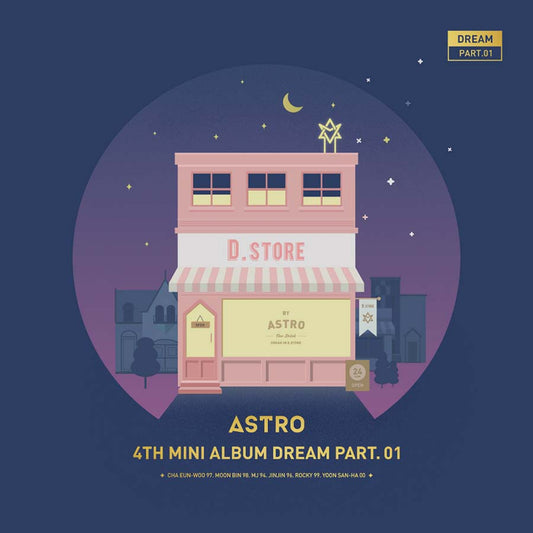 ASTRO 4TH MINI ALBUM 'DREAM' (PART. 01) - KPOP REPUBLIC